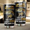 Musky Fishing Don't be jealous Funny Customize name  Stainless Steel Tumbler Cup Personalized Fishing gift for fisherman